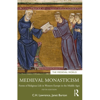 Medieval Monasticism | Lawrence, C. H.