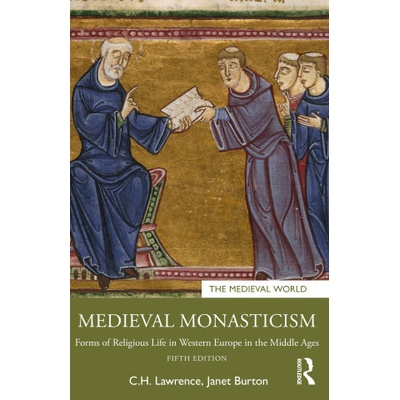 Medieval Monasticism | Lawrence, C. H.