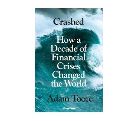 Crashed - Adam Tooze