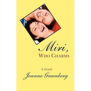 Miri, Who Charms | Joanne Greenberg (ISBN: 9781932727098)