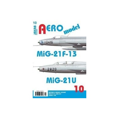 AEROmodel 10 - MiG-21F-13/MiG-21U - Jakab