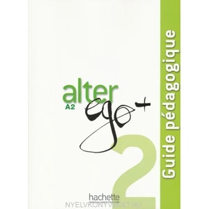 Alter Ego + | Annie Berthet, Béatrix Sampsonis, Catherine Hugot, Emmanuelle Daill, Véronique M Kizirian (ISBN: 9782011558176)