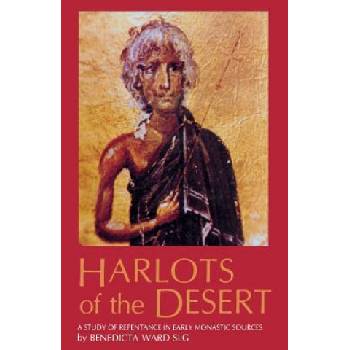 Harlots of the Desert | Benedicta Ward