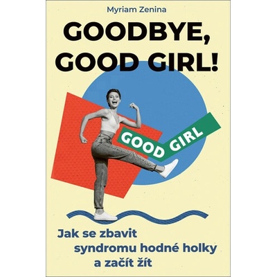 Goodbye, good girl! (CZ)