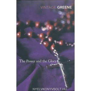 Power and the Glory | Graham Greene (2005)