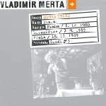 Supraphon Merta Vladimír + Dobrá úroda: Stará! - CD (019821)
