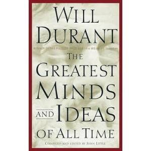 Greatest Minds and Ideas of All Time | Will Durant (ISBN: 9780743235532)