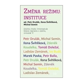 Změna režimu Instituce