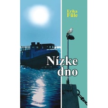 Füle Erika - Nízke dno