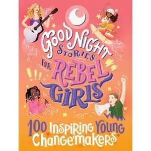 Good Night Stories for Rebel Girls | Harriton, Jess, Vu, Maithy, Irwin, Bindi, Rebel Girls (ISBN: 9781953424341)
