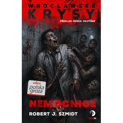 Wrocławské krysy: Nemocnice