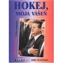 Hokej, moja vášeň