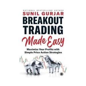 Breakout Trading Made Easy | Sunil Gurjar (ISBN: 9788119153985)