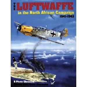 Luftwaffe in the North African Campaign 1941-1943 | Ernst Obermaier (ISBN: 9780887403439)