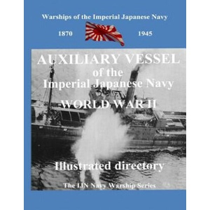 Printing and selling books: Auxiliary Vessel of the Imperial Japanese Navy World WAR II (ISBN: 9781548301118)