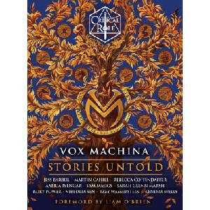 Critical Role: Vox Machina--Stories Untold (ISBN: 9780593874233)
