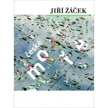 České moře Jiří Žáček