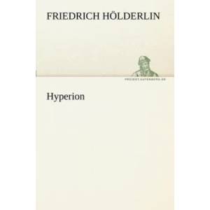 Hyperion | Friedrich Hölderlin (2012)