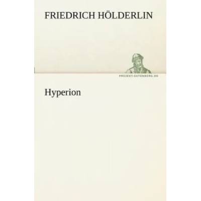 Hyperion | Friedrich Hölderlin