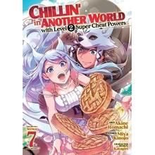 Chillin' in Another World with Level 2 Super Cheat Powers (Manga) Vol. 7 Seven Seas Entertainment, LLC