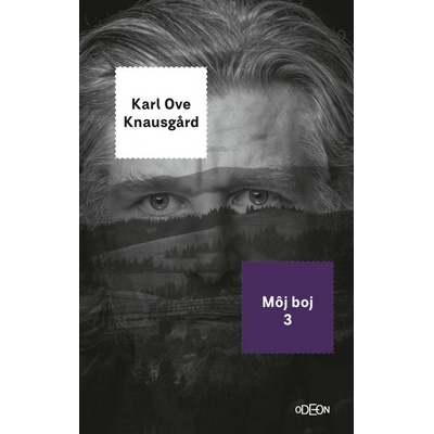 Môj boj 3. - Karl Ove Knausgard