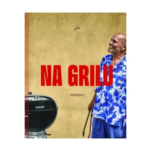 Na grilu | Zdeněk Pohlreich (ISBN: 9788088440000)