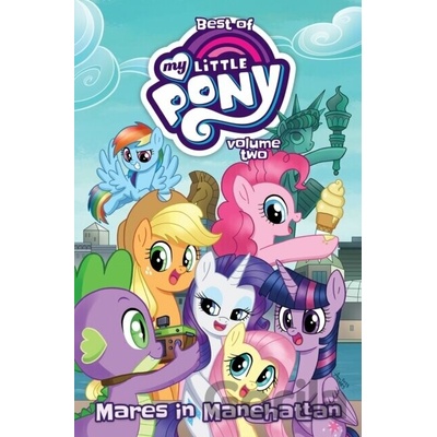 Idea & Design Works Best of My Little Pony 2: Mares in Manehattan