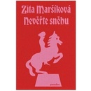 Nevěřte sněhu