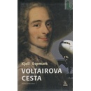 Voltairova cesta - Kjell Espmark