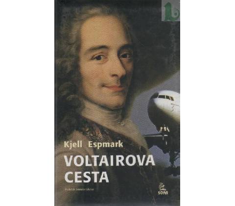 Voltairova cesta - Kjell Espmark