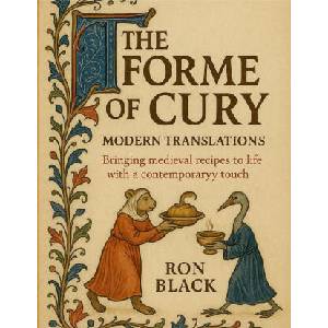 The Forme of Cury; Modern Translations (ISBN: 9781257948086)