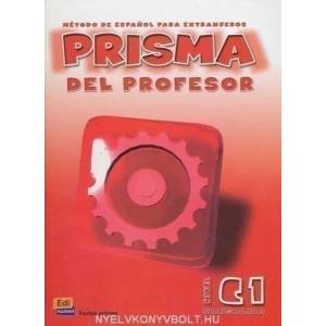 Prisma Consolida C1 Libro del profesor + CD | Manuel Martí y Beatriz Exposito (ISBN: 9788495986276)