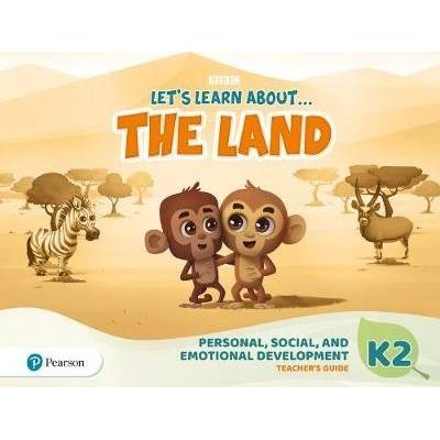 Let's Learn About the Land K2 Personal, Social a Emotional Development Teacher's Guide
