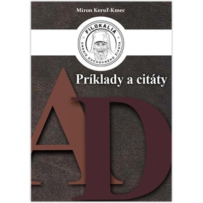 Príklady a citáty A – D - Miron Keruľ-Kmec