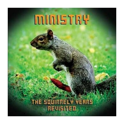 Ministry: Squirrely Years Revisited LP