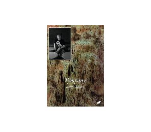 Tympány - Veselý Miloš