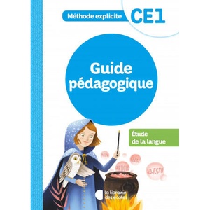 Méthode Explicite - Etude de la langue CE1 - Guide Pédagogique | Dalle, Pellat (ISBN: 9782369405719)
