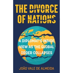 The Divorce of Nations | Joao Vale de Almeida (ISBN: 9781803997674)