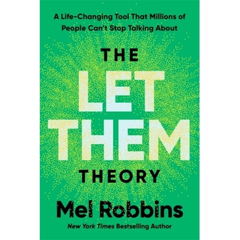 Let Them Theory - Mel Robbins
