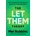 Let Them Theory - Mel Robbins