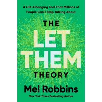 Let Them Theory - Mel Robbins