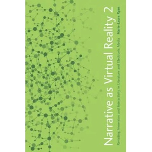 Narrative as Virtual Reality 2 | Marie-Laure Ryan (ISBN: 9781421417974)