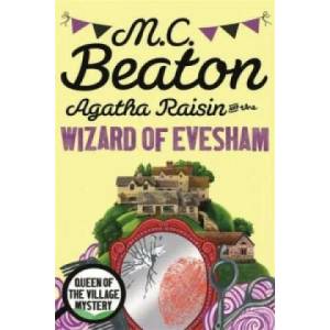 Agatha Raisin and the Wizard of Evesham | M C Beaton (2015)