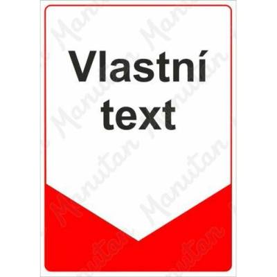 Tabulka s vlastním textem, plast 210 x 297 x 0,5 mm A4