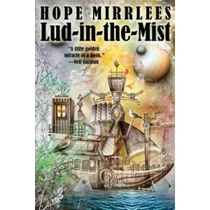 Lud-In-The-Mist | Hope Mirrlees (ISBN: 9781434442185)