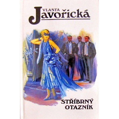 Stříbrný otazník - Vlasta Javořická