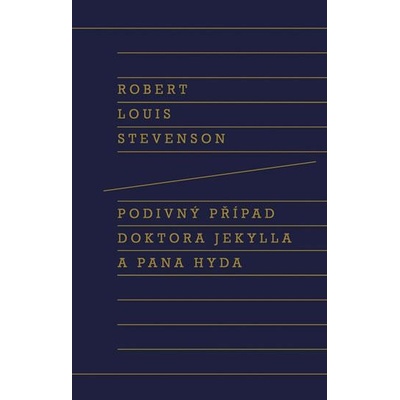 Podivný případ doktora Jekylla a pana Hyda - Robert Louis Stevenson