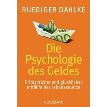 Die Psychologie des Geldes Dahlke RuedigerPaperback