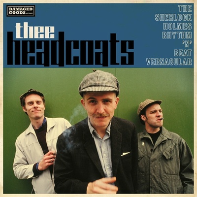 Thee Headcoats - Sherlock Holmes Rhythm 'n' Beat Vernacular LP