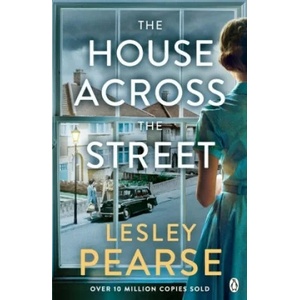 House Across the Street | Lesley Pearse (ISBN: 9781405935371)